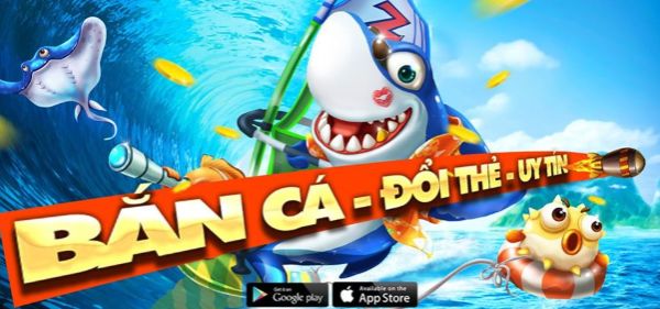 bắn cá đổi thưởng Zowin